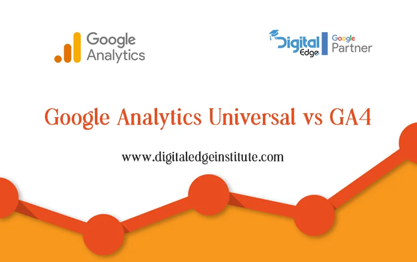 Read more about the article Google Analytics Universal vs GA4: In-Depth Analysis of Google Analytics